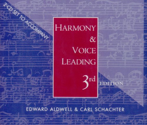 2 CD Set for Aldwell/Schachterâ€™s Harmony and Voice Leading, 3rd (9780534522162) by Aldwell, Edward; Schachter, Carl