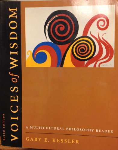 Imagen de archivo de Voices of Wisdom: A Multicultural Philosophy Reader a la venta por Wonder Book