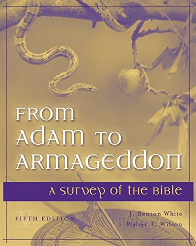 Imagen de archivo de From Adam to Armageddon: A Survey of the Bible a la venta por Goodwill Books