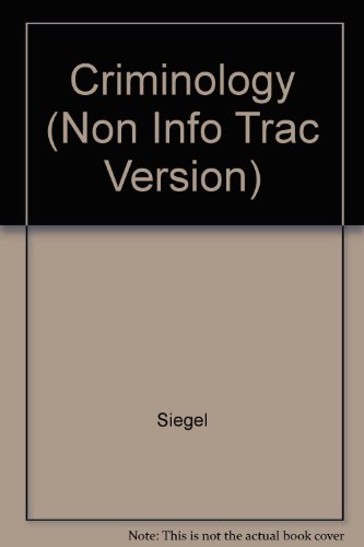 Criminology (Non-InfoTrac Version) (9780534526627) by Larry J. Siegel