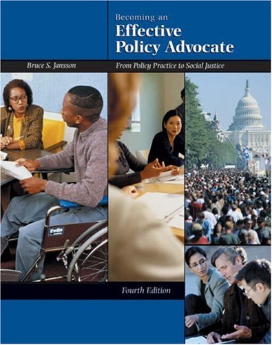 9780534527709: Becoming an Effective Policy Advocate: From Policy Practice to Social Justice