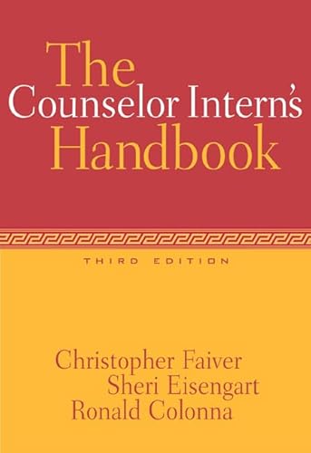 Stock image for The Counselor Intern's Handbook (Practicum / Internship) for sale by SecondSale