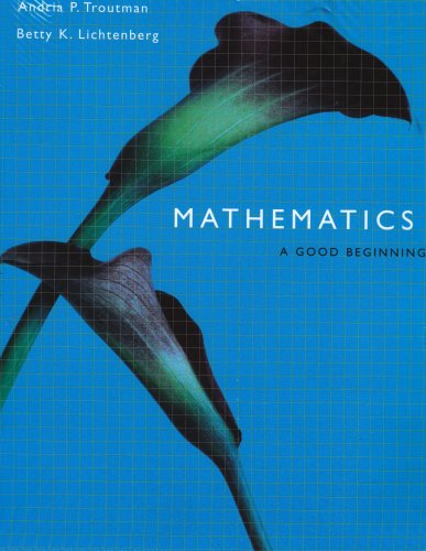 Imagen de archivo de Mathematics: A Good Beginning (with InfoTrac): Strategies for Teaching Children a la venta por Bahamut Media