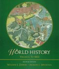 Stock image for World History Vol. I : To 1800 for sale by Better World Books