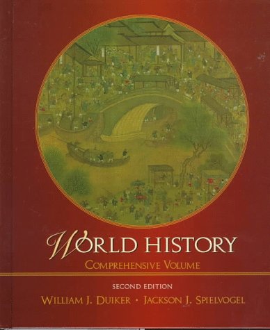 World History (Comprehensive Edition) (9780534531218) by Duiker, William J.; Spielvogel, Jackson J.