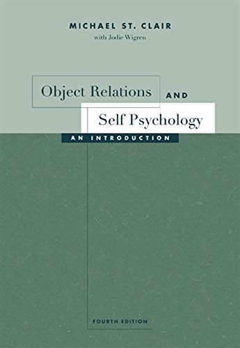 9780534532932: Object Relations and Self Psychology: An Introduction