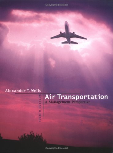 Beispielbild fr Air Transportation: A Management Perspective zum Verkauf von Wonder Book