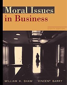 Beispielbild fr Moral Issues in Business: With Infotrac zum Verkauf von Wonder Book