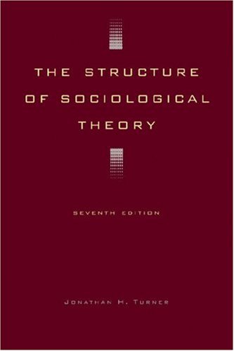 Stock image for The Structure of Sociological Theory for sale by BooksRun