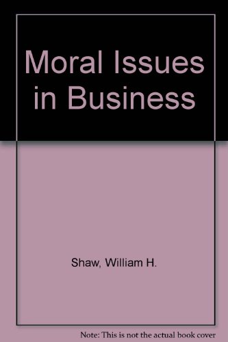 Beispielbild fr Moral Issues in Business zum Verkauf von ThriftBooks-Dallas