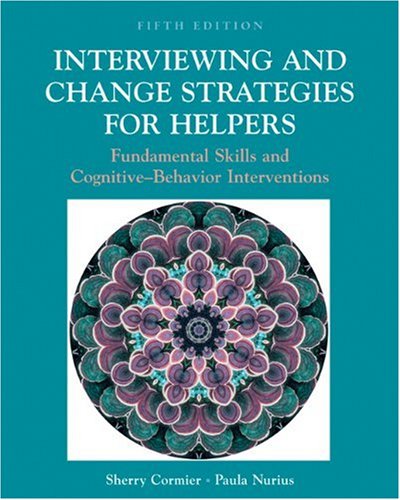 Imagen de archivo de Interviewing and Change Strategies for Helpers: Fundamental Skills and Cognitive-Behavior Interventions (Non-InfoTrac Version) a la venta por HPB-Red