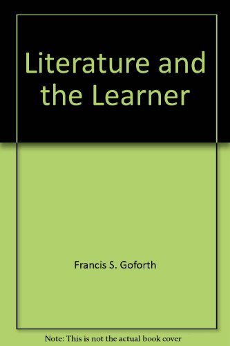 9780534538941: Literature and the Learner by Francis S. Goforth