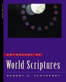 Beispielbild fr Anthology of World Scriptures zum Verkauf von Better World Books