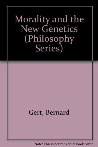 Beispielbild fr Morality and the New Genetics (Philosophy Series) zum Verkauf von HPB-Red