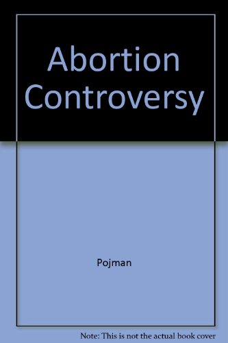 9780534542603: Abortion Controversy