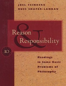 Stock image for Reason and Responsibility: Readings in Some Basic Problems of Philosophy for sale by HPB-Red