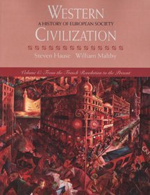 Stock image for Western Civilization: A History of European Society, Volume C: From the French Revolution to the Present for sale by The Book Cellar, LLC