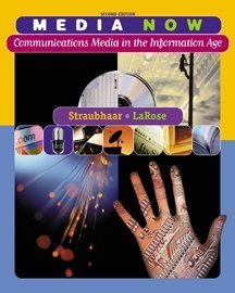 9780534548285: Media Now: Communications Media in the Information Age