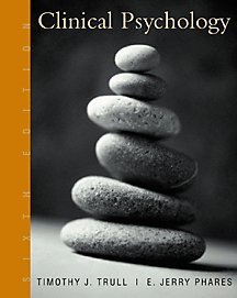 Clinical Psychology Concepts, Methods, & Profession (9780534548568) by Trull, Timothy J.; Phares, E. Jerry; Hoff-Ginsber; Olmsted; Coon, Dennis; Jacobsen; Seward, G.R.; Tomer, Adrian