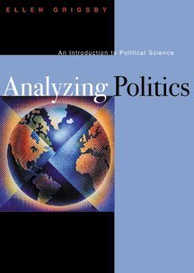 Stock image for Analyzing Politics: An Introduction to Political Science for sale by Ergodebooks
