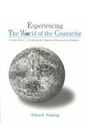 Stock image for Experiencing the World of the Counselor: A Workbook for Counselor Educators and Students, 2nd for sale by Once Upon A Time Books