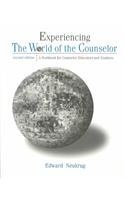 9780534549510: Experiencing the World of the Counselor: A Workbook for Counselor Educators and Students, 2nd
