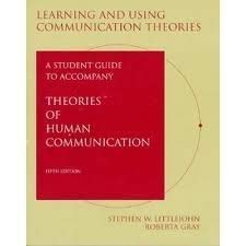 9780534549589: Learning US Communication Theories: A Student Guide for Theories of Human Communication
