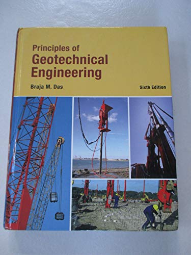 Imagen de archivo de Principles of Geotechnical Engineering a la venta por Books Unplugged