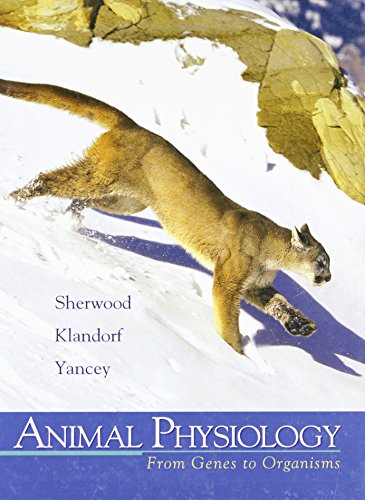 9780534554040 Animal Physiology From Genes To Organisms
