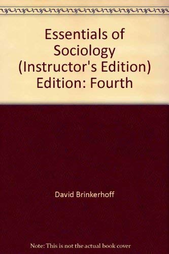 9780534555498: Essentials of Sociology (Instructor's Edition) Edition: Fourth