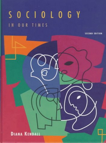 9780534555627: Sociology in Our Times With Infotrac