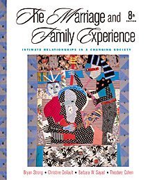 Beispielbild fr The Marriage and Family Experience: Intimate Relationships in a Changing Society zum Verkauf von AwesomeBooks