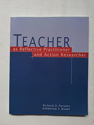 Beispielbild fr Teacher as Reflective Practitioner and Action Researcher zum Verkauf von Better World Books