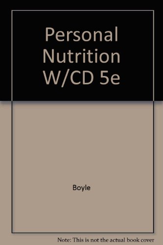 9780534558864: Personal Nutrition W/CD 5e