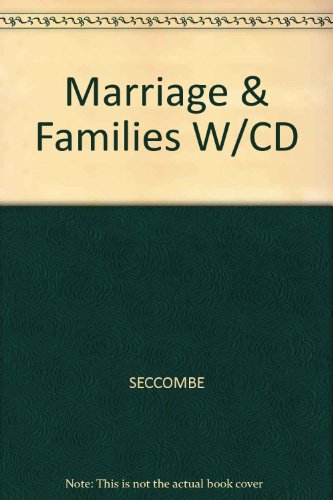 Marriage & Families W/CD (9780534558987) by SECCOMBE; Warner