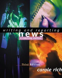 9780534559809: Writing and Reporting the News: A Coaching Method