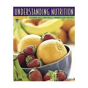 Imagen de archivo de Understanding Nutrition (Understanding Nutrition (Tenth Edition), Tenth Edition) a la venta por ThriftBooks-Atlanta
