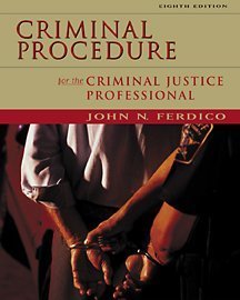 Imagen de archivo de Criminal Procedure for the Criminal Justice Professional a la venta por A Team Books