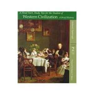 A Head Start: Study Tips for the Student of Western Civilization : A Brief History Since 1300 (9780534560805) by Spielvogel, Jackson J.; Baker, James T.