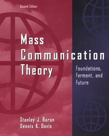 Stock image for Mass Communication Theory: Foundations, Ferment, and Future for sale by HPB-Red