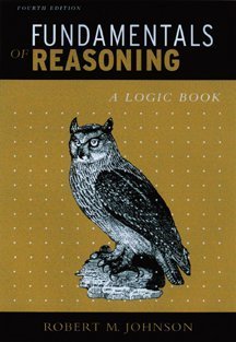 Imagen de archivo de Fundamentals of Reasoning: A Logic Book a la venta por Books of the Smoky Mountains