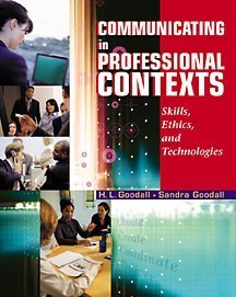 Imagen de archivo de Communicating in Professional Contexts (with CD-ROM and InfoTrac): Skills, Ethics, and Technologies a la venta por HPB-Red