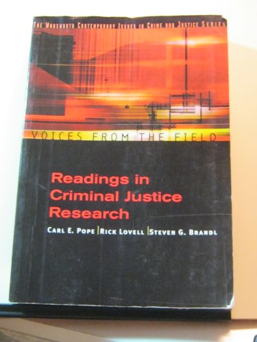 9780534563769: Voices from the Field: Readings in Criminal Justice Research (Criminal Justice Series)