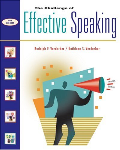 9780534563851: The Challenge of Effective Speaking (with InfoTrac and CD-ROM)