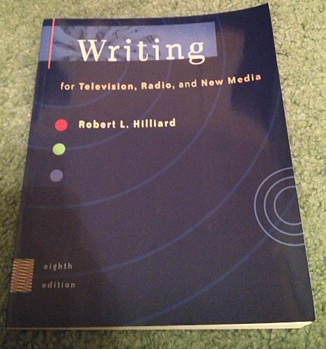 Imagen de archivo de Writing for Television, Radio, and New Media (with Infotrac) [With Infotrac] a la venta por ThriftBooks-Dallas