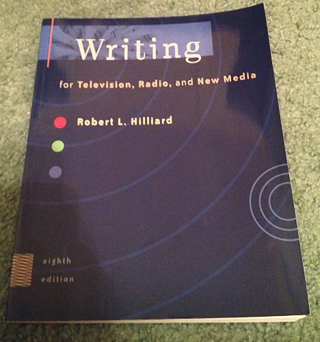 Stock image for Writing for Television, Radio, and New Media (with Infotrac) [With Infotrac] for sale by ThriftBooks-Dallas