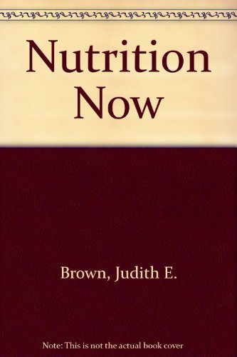 9780534564407: Nutrition Now