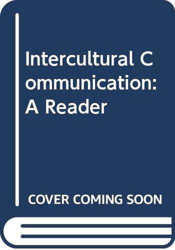 Beispielbild fr Intercultural Communication: A Reader (Non-InfoTrac Version) zum Verkauf von Wonder Book