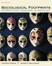 Stock image for Sociological Footprints: Introductory Readings in Sociology for sale by Wonder Book