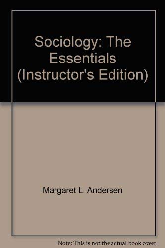 Imagen de archivo de Sociology: The Essentials (Instructor's Edition) a la venta por ThriftBooks-Atlanta